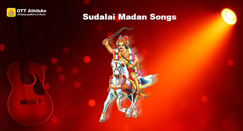 Sudalai Madan Songs